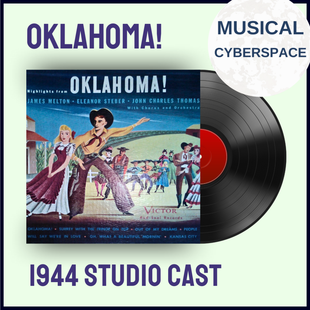 The album cover for the 1944 Studio Cast Recording of OKLAHOMA!